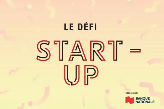 Voici les 10 finalistes du Défi Start-up Les Affaires